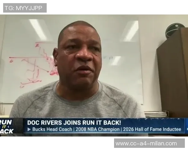 小里弗斯分析字母哥交易前景或将只去更弱球队